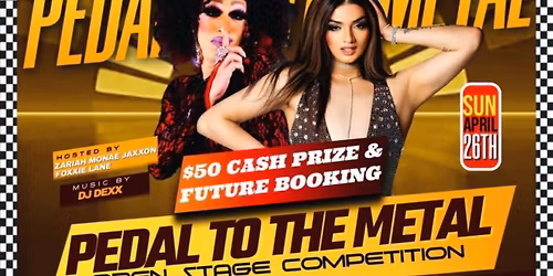 PEDAL TO THE METAL OPEN STAGE