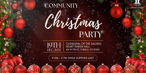 \ud83c\udf84\u2728 Catholic Charities of Southern Colorado: 2025 Community Christmas Party \u2728\ud83c\udf84