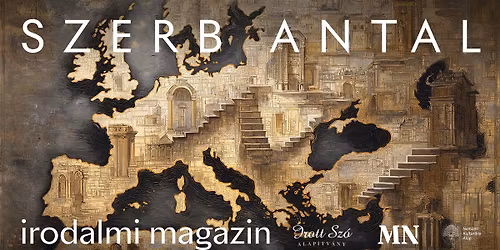 IM-konferencia Szerb Antal \u00e9letm\u0171v\u00e9r\u0151l