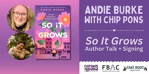 Andie Burke: So It Grows