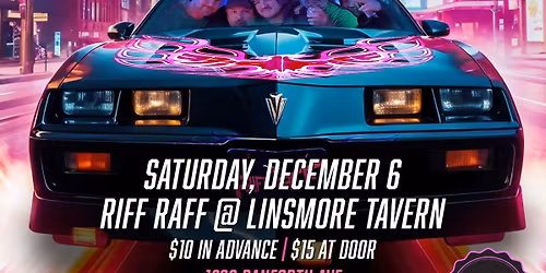 GTA\u2019s Best Party Band Riff Raff returns to the Linsmore Tavern!