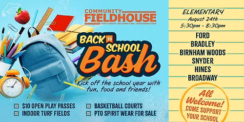 Back To School Bash - Elementary Schools
