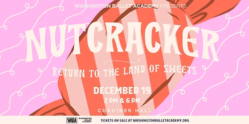 Nutcracker: Return to the Land of Sweets
