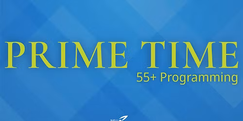 Prime Time 55+