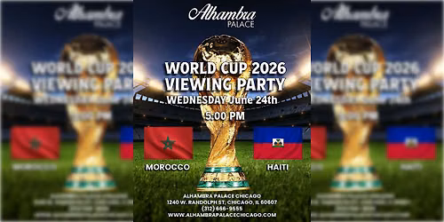 Morocco vs. Haiti World Cup Watch Party