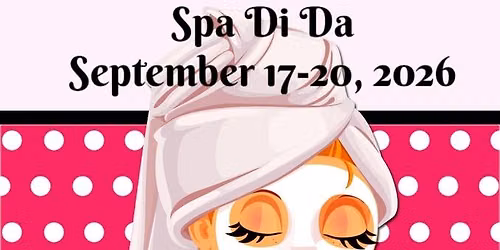 September 2026 "Spa Di Da"