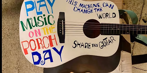 Play Music on the Porch Day
