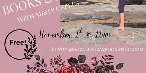 Books & Yoga With Misty Caples!