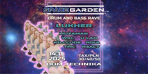 Space Garden: Drum and Bass Rave