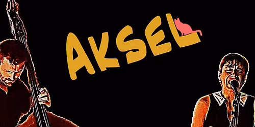 Aksel \/ gva \/ chanson jazzy