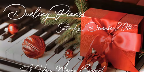 Dueling Pianos- A Very Merry Concert