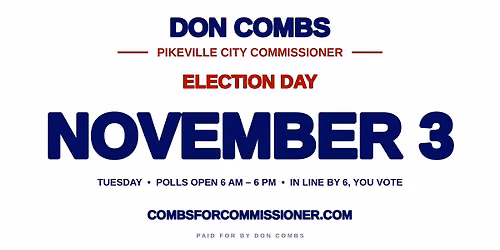 Election Day \u2014 Vote Don Combs for Pikeville City Commissioner
