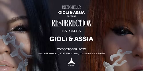Interstellar: Gioli and Assia at Avalon Hollywood
