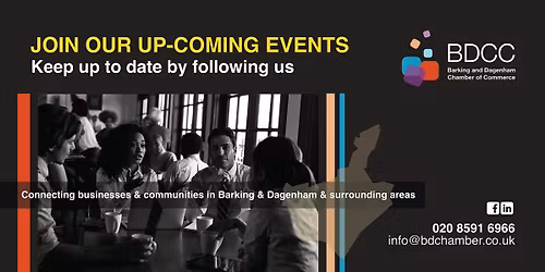 BDCC Barking & Dagenham Business Networking Event