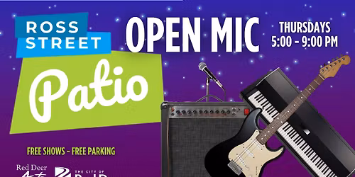 Ross Street Patio Thursday Open Mics!