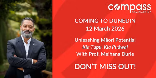 Unleashing M\u0101ori Potential:\nKia Tupu, Kia Pu\u0101wai