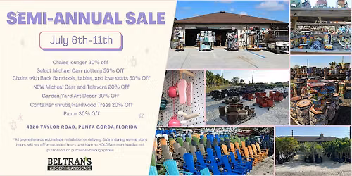 Beltran's Nursery Semi-Annual Summer Sale