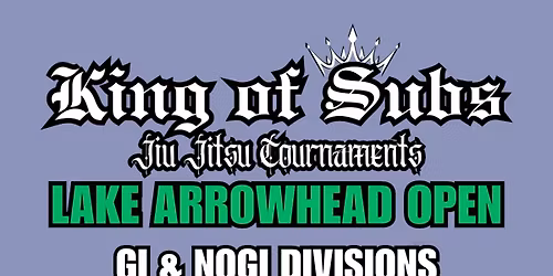 King of Subs \u2014 lake arrowhead open