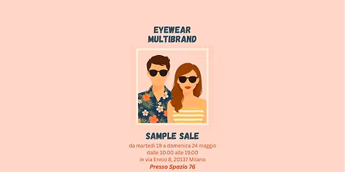 EYEWEAR MULTIBRAND SAMPLE SALE