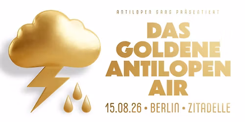 DAS GOLDENE ANTILOPEN AIR - Berlin - Zitadelle