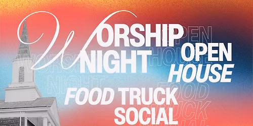 Community Worship Night and Social