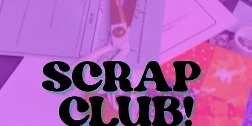 Junk Journaling Scrap Club