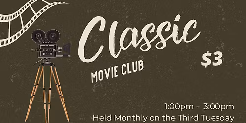 Classic Movie Club at Gumeracha