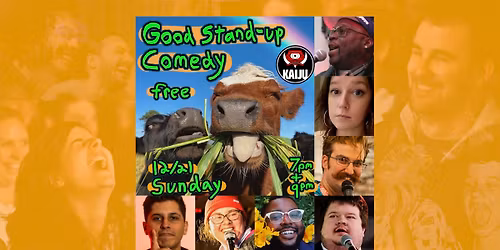 Good Stand Up Comedy! Free!