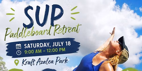 \ud83c\udf0a\ud83c\udfc4\u200d\u2640\ufe0f SUP PADDLEBOARD RETREAT\ud83c\udfc4\u200d\u2640\ufe0f\ud83c\udf0a