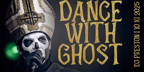 DANCE WITH GHOST