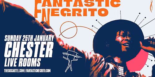 Fantastic Negrito \/\/ Chester The Live Rooms