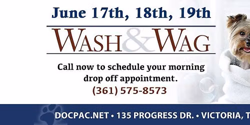 WASH & WAG (June 17th, 18th, 19th)