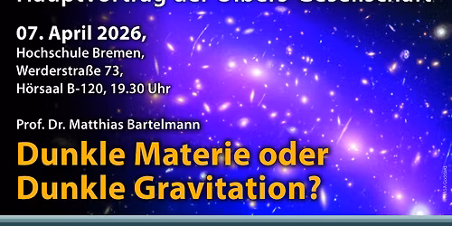 Hauptvortrag: Dunkle Materie oder Dunkle Gravitation?
