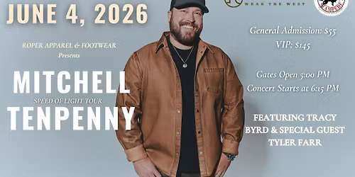 Mitchell Tenpenny featuring Tracy Byrd and Special Guest Tyler Farr 2026 Elizabeth Stampede Concert 