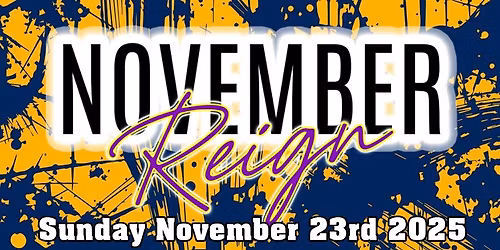 New Wave Pro : November Reign
