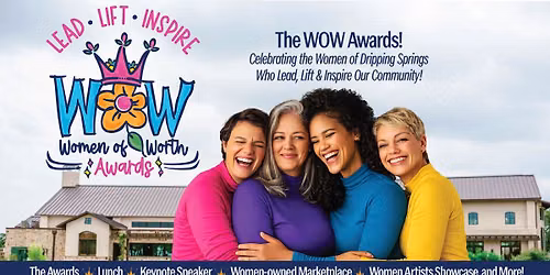 Dripping Springs WOW Awards! Women of Worth!