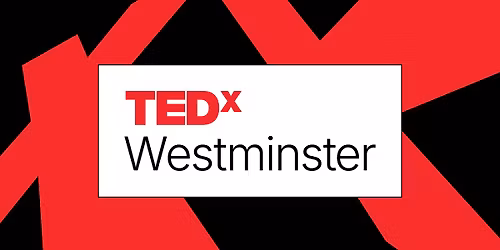 TEDxWestminster 2026: The Power of the Pivot