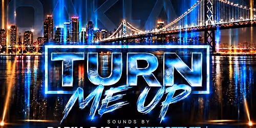 Turn  Me  Up