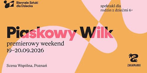 Piaskowy Wilk | Premierowy weekend | 19-20.09.2026