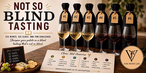 Not So Blind Tasting