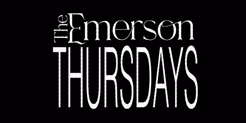The Emerson Thursday