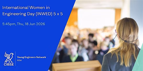 CIBSE YEN NSW | INWED 5 x 5