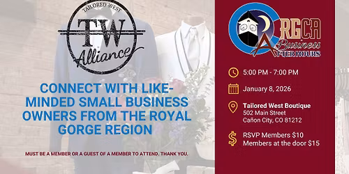 Royal Gorge Chamber Alliance Business After Hours - Tailored West