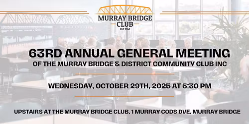 2025 Murray Bridge & District Community Club AGM