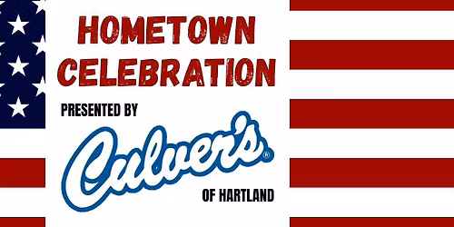 Hometown Celebration presented by Culver's of Hartland