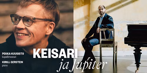 Pekka Kuusisto & Kirill Gerstain: Keisari ja Jupiter