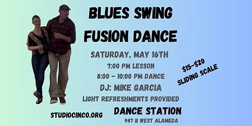 Blues Swing Fusion Party Sat., May 16