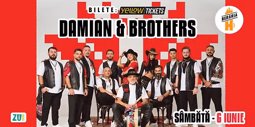 Damian and Brothers \u00een concert la Ber\u0103ria H pe 6 iunie