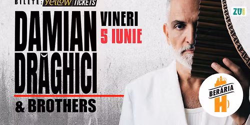 Damian and Brothers \u00een concert la Ber\u0103ria H pe 5 iunie