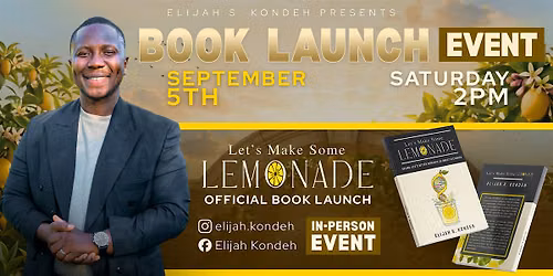 Lets Make Some Lemonade Offical Book Launch
